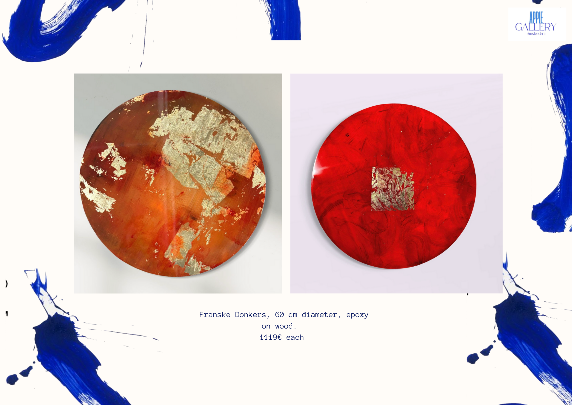 Epoxy paintings by Franske Donkers